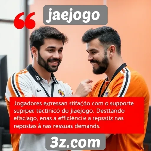 jogadores elogiam suporte técnico do jaejogo